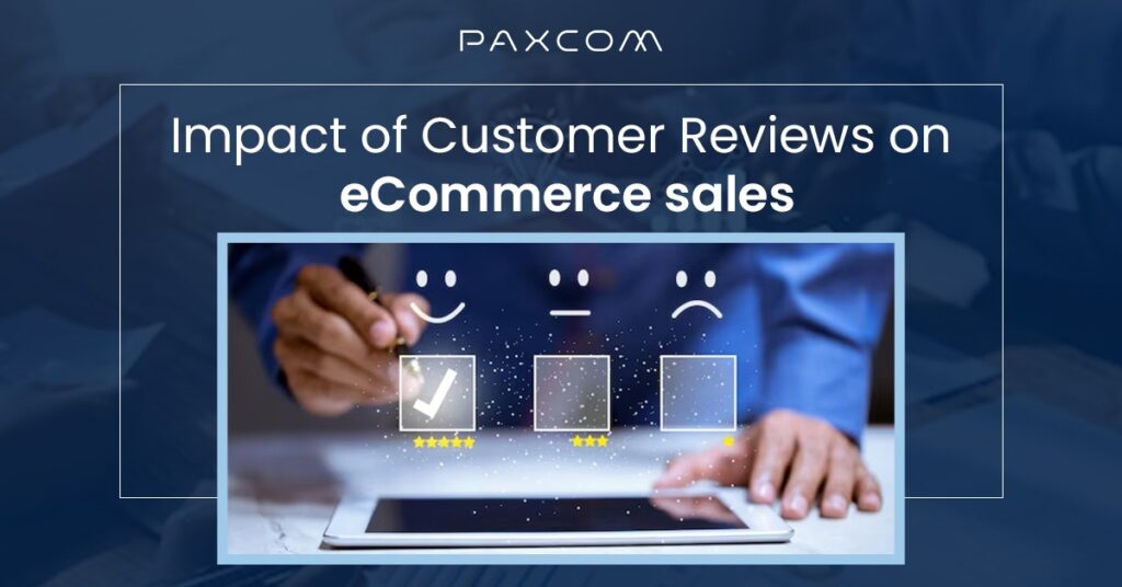 Impact of Customer Reviews on eCommerce sales