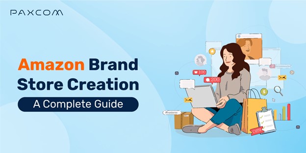 Amazon brand store creation blog banner