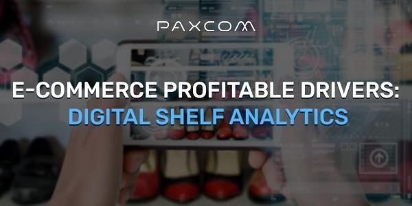 E-commerce profitable drivers: Digital Shelf Analytics