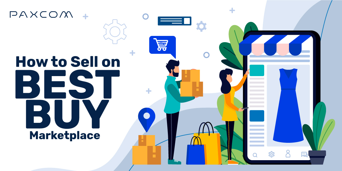 How to sell on Best Buy Marketplace Sell on Best buy