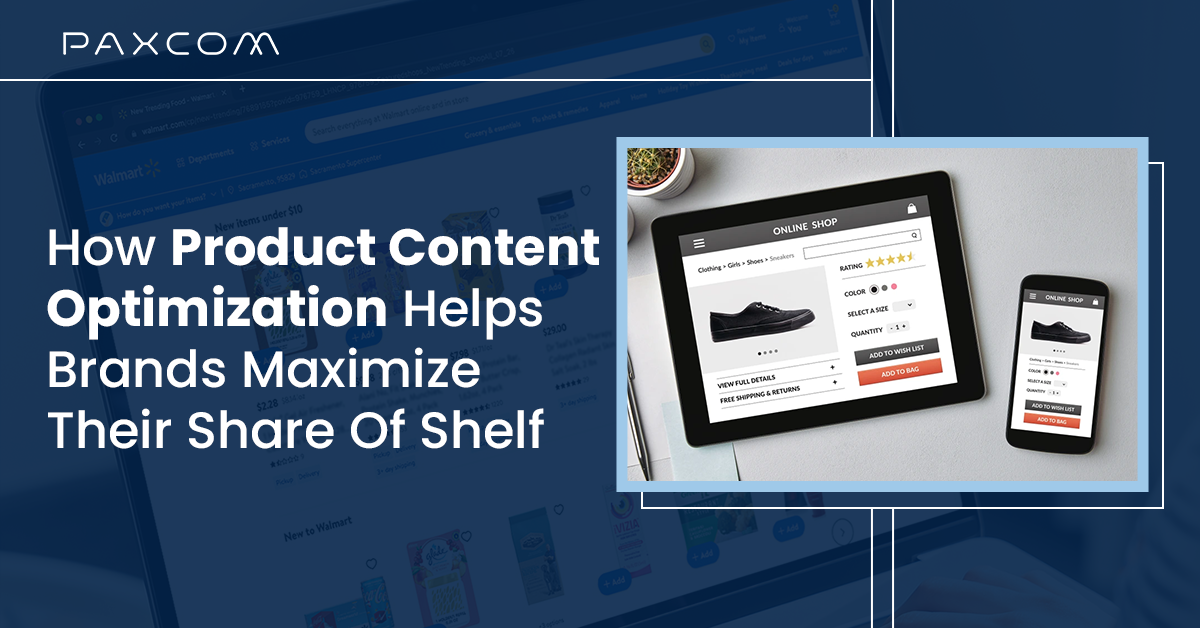 How Product Content Optimization Maximizes Brands’ Shelf Share