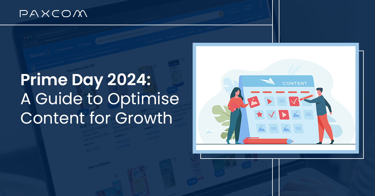Prime Day 2024: A Guide to Optimise Content for Growth