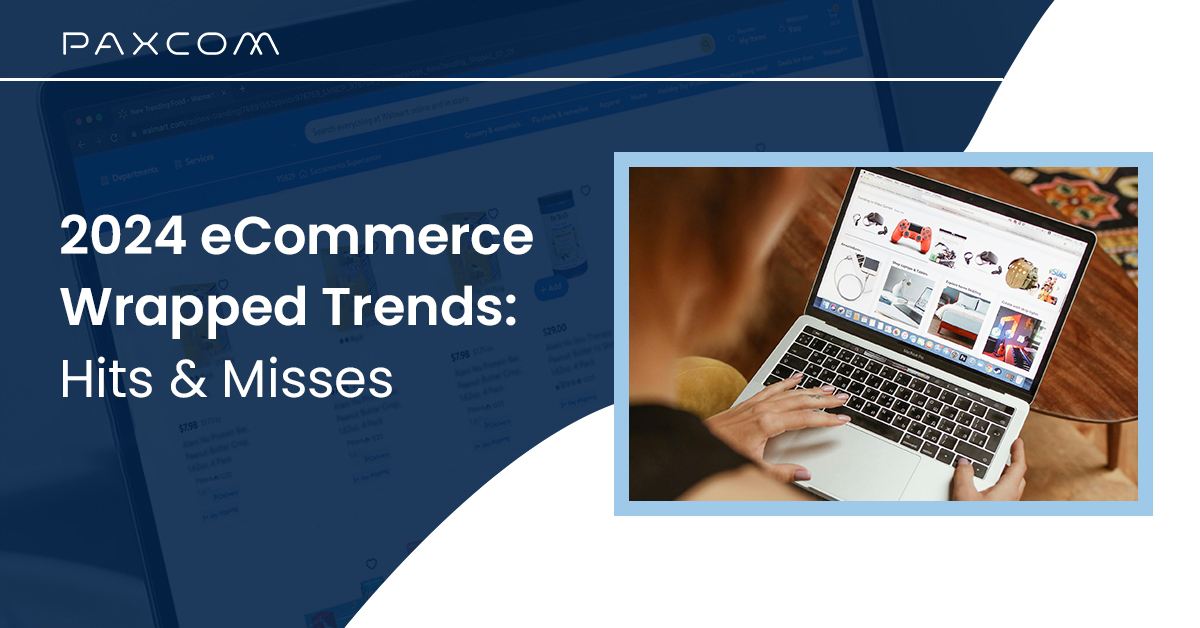 2024 eCommerce Wrapped Trends: Hits & Misses