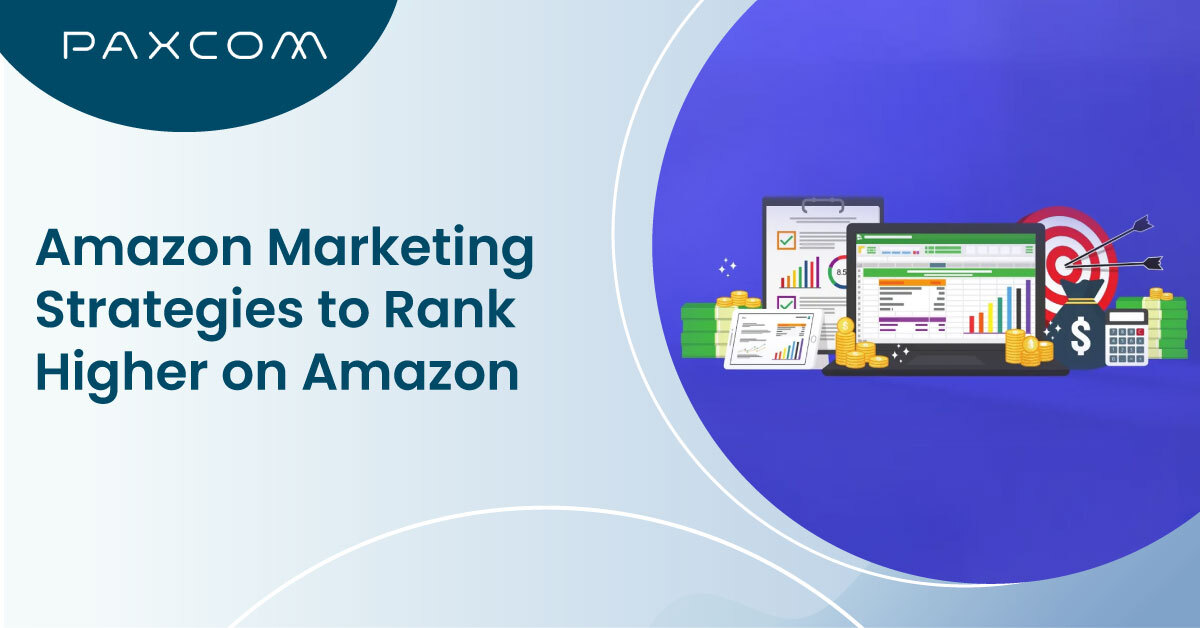 Amazon Marketing Strategies to Rank Higher on Amazon