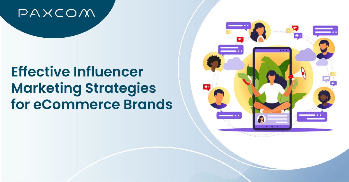 Influencer Marketing Strategies for eCommerce brands