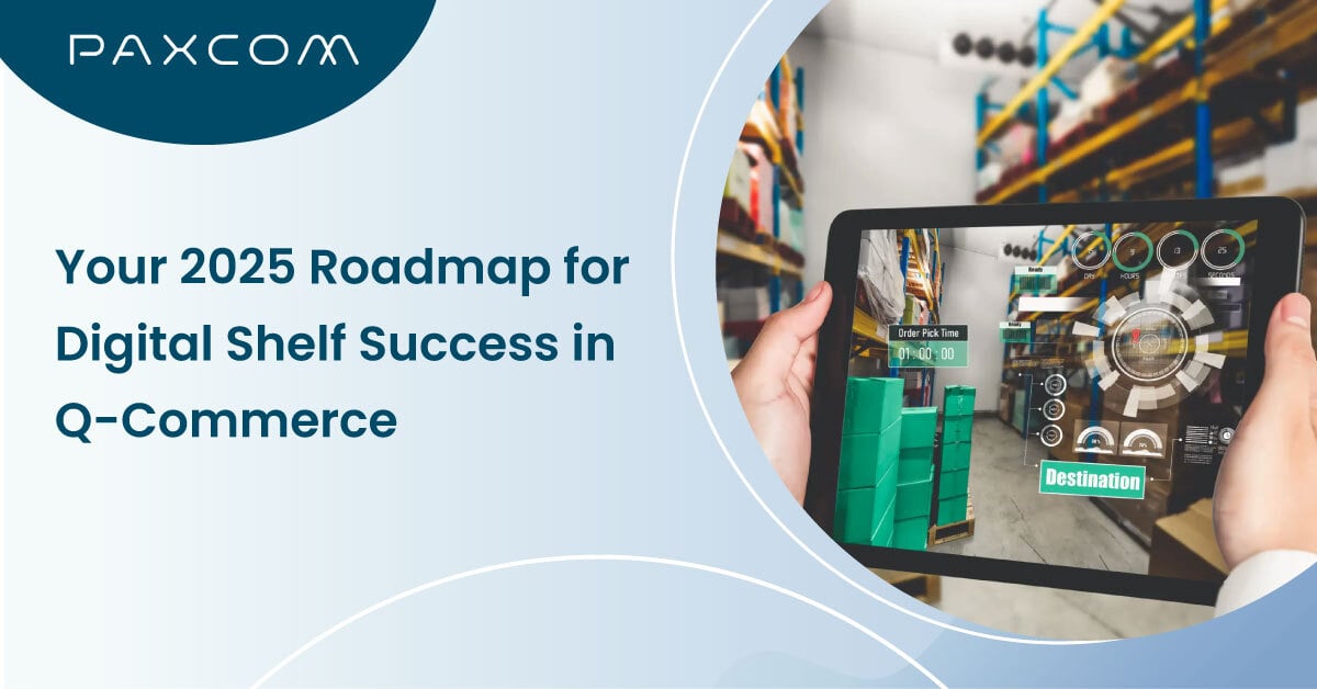 Your 2025 Roadmap for Digital Shelf Success in Q-Commerce